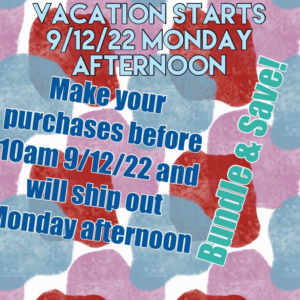 Going on Vacation, Make your Purchases!